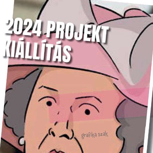 PROJEKT KIÁLLÍTÁS 2023-24.